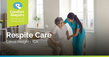 Respite Care in Citrus Heights