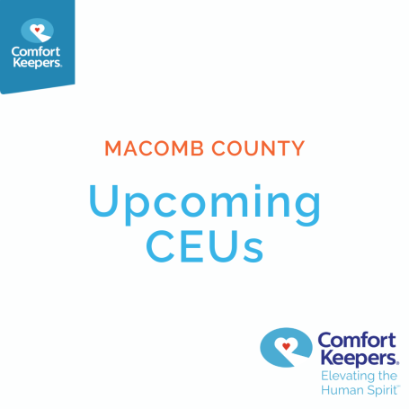Continuing Education Units in Macomb County, MI by Comfort Keepers