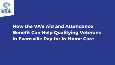 VA Aid and Attendance Benefit