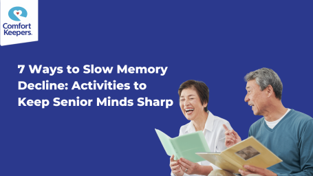 7 Ways to Slow Memory Decline