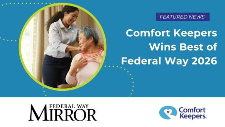 Comfort Keepers Named Best In-Home Care Provider in Federal Way for 2026