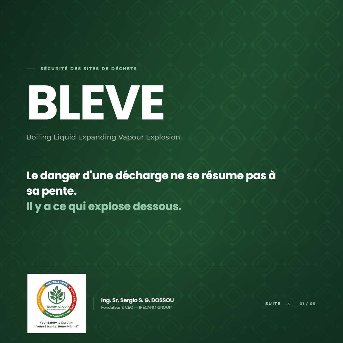 BLEVE — le danger d’une décharge ne se résume pas à sa pente, il y a ce qui explose dessous