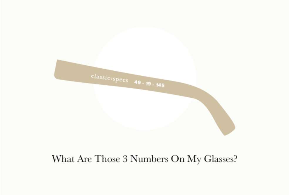 what-are-those-3-numbers-on-my-glasses