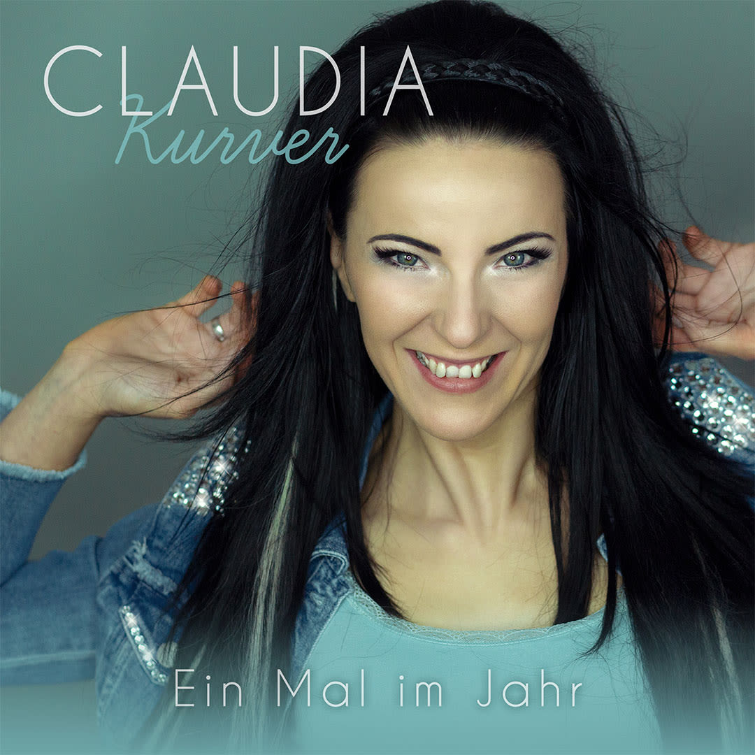 Claudia Kurver - Ein Mal im Jahr