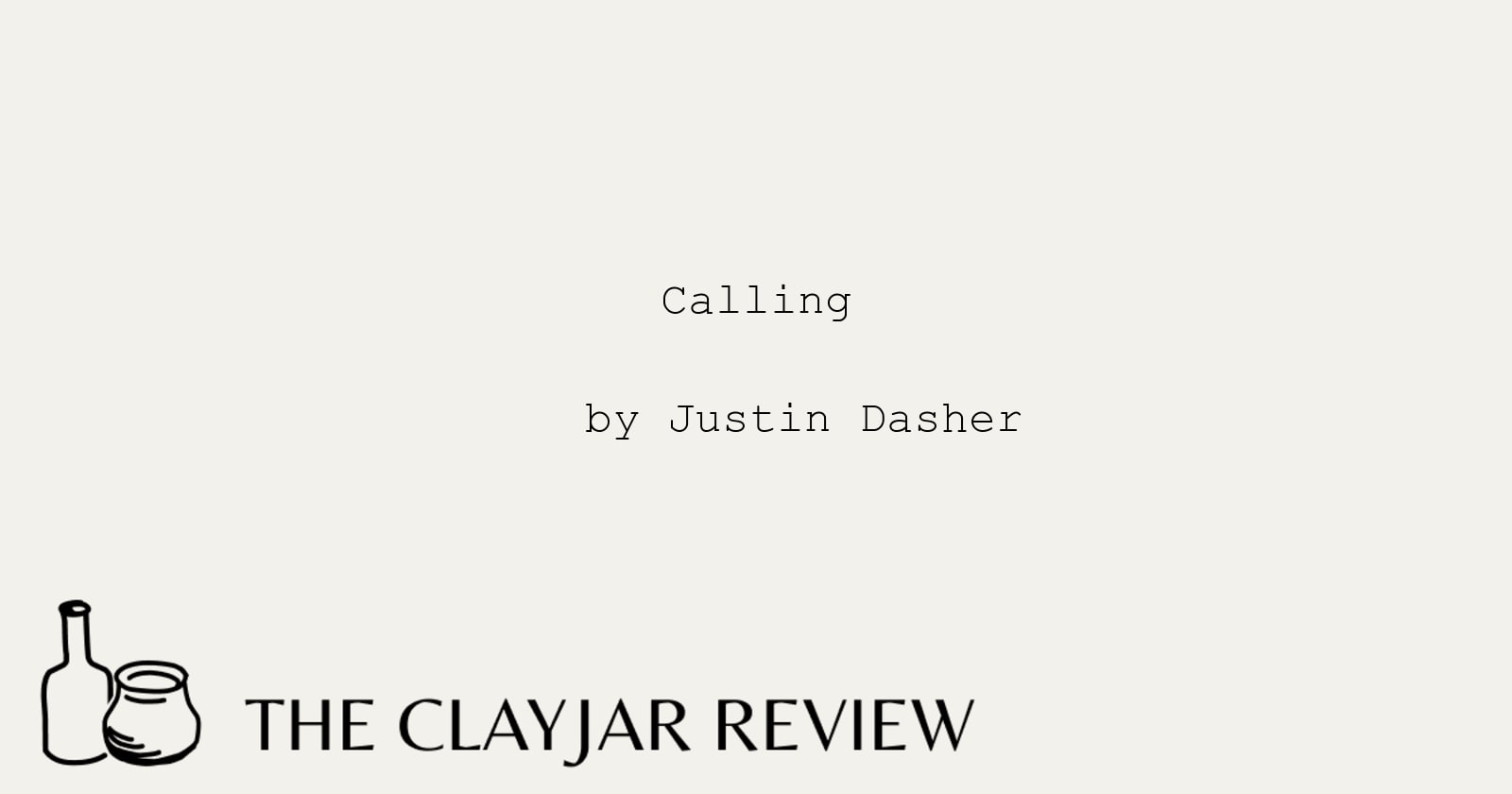 Calling by Justin Dasher