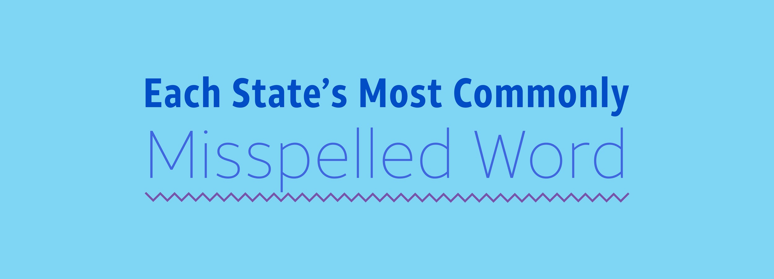 Each states most commonly misspelled word