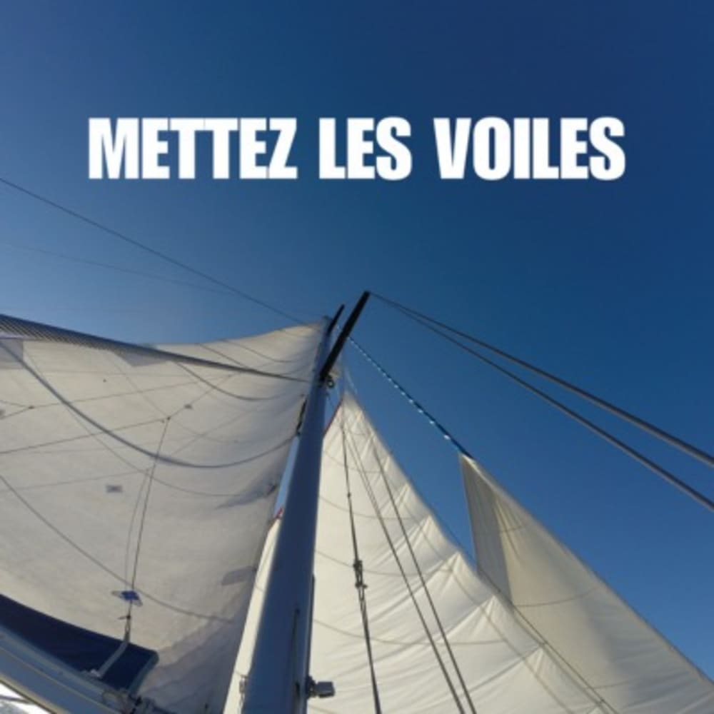 The rhythm of La Rochelle: Unforgettable moments on a sailboat