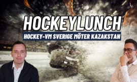 Video: Hockeylunch | Hockey-VM - Sverige möter Kazakstan!