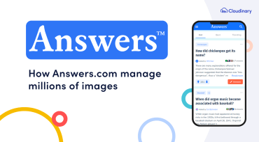 How Answers.com utilizes Cloudinary to manage millions of images
