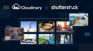 Cloudinary Teams Up With Shutterstock to Make Visual Storytelling Even Easier