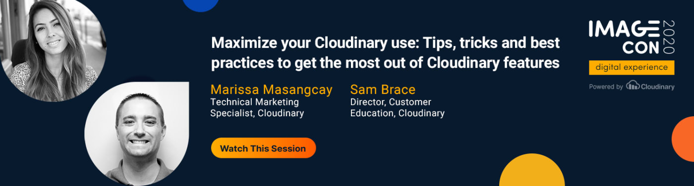 Maximize Your Cloudinary Use