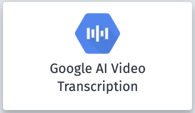 Google AI Video Transcription