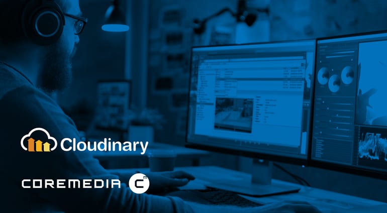 CoreMedia Adds Cloudinary to its CoreMedia Studio Platform