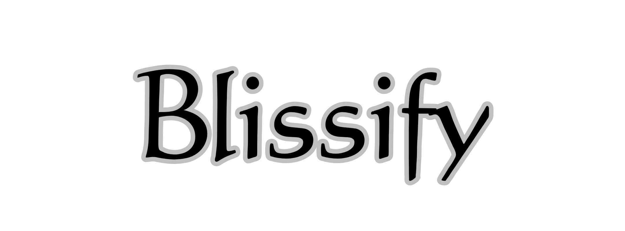 Blissify