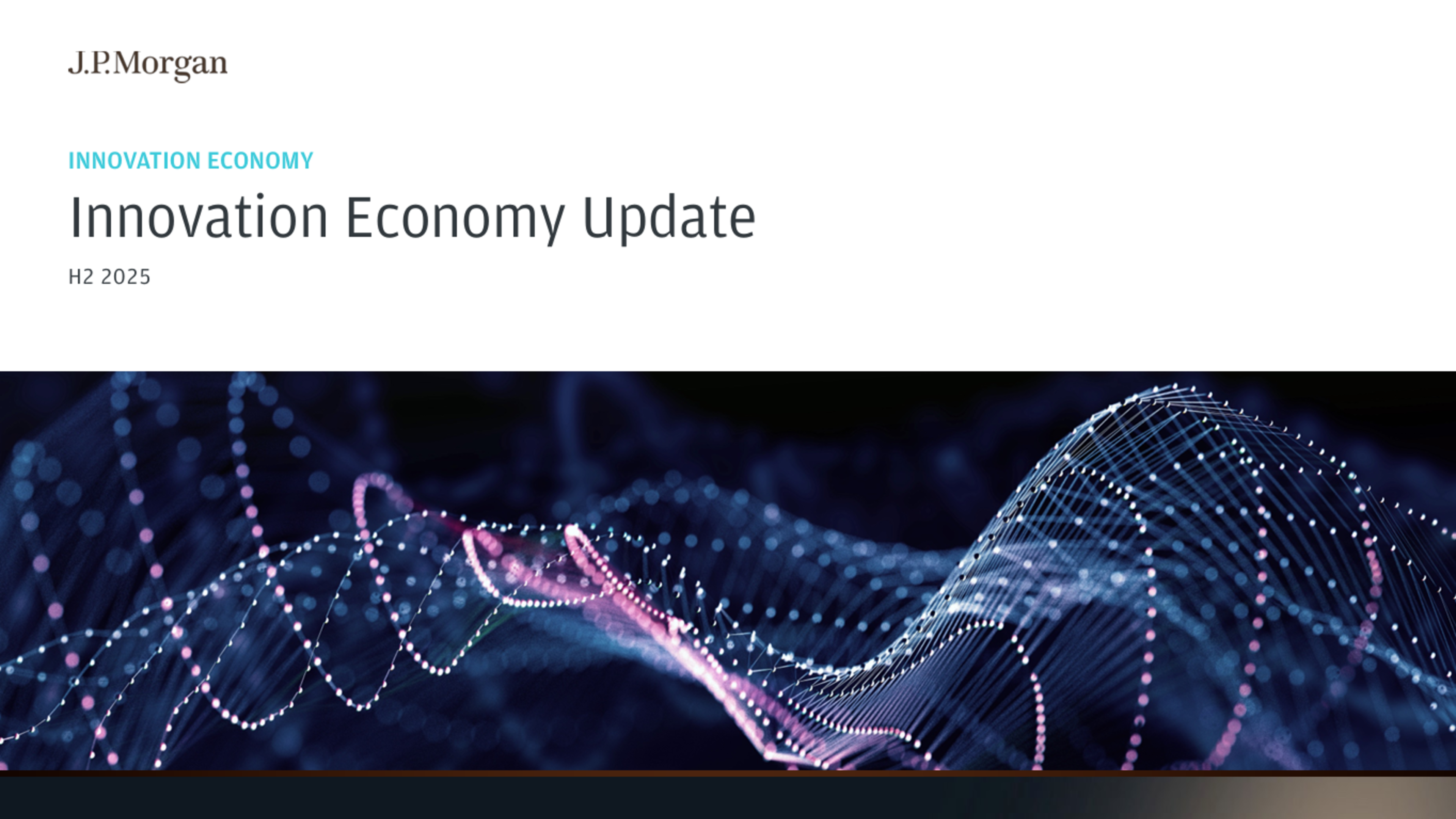 https://www.jpmorgan.com/insights/markets-and-economy/economy/innovation-economy-outlook?source=cb/oth/npd//ie/oth/con/012026/pitch