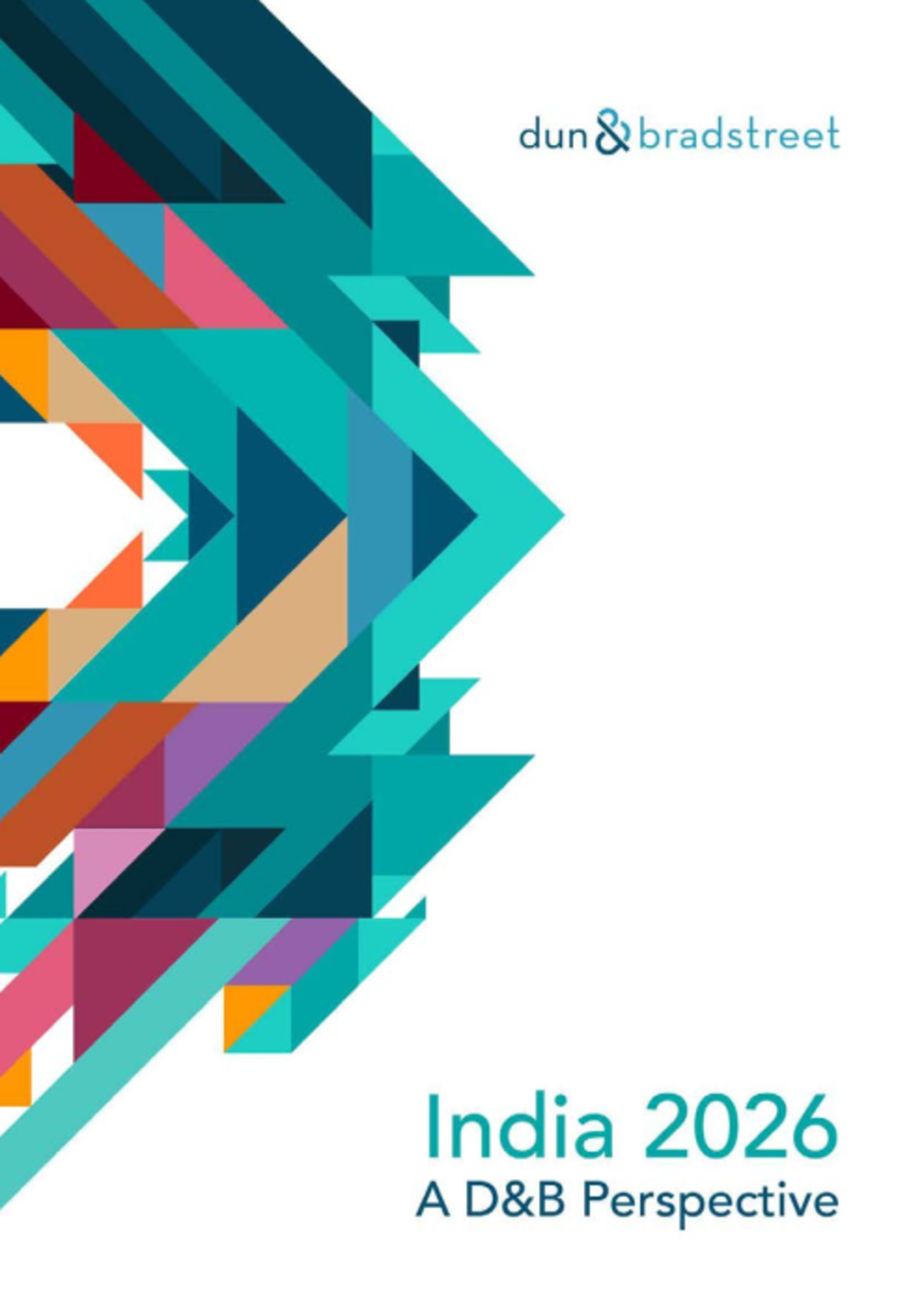 https://www.dnb.co.in/files/reports/India-2026-A-DNB-Perspective-Report.pdf