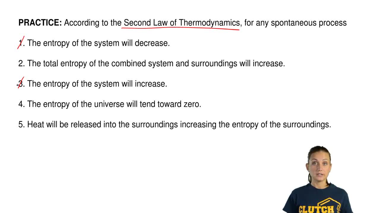 According To The Second Law Of Thermodynamics For An