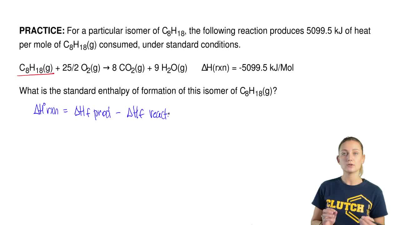For A Particular Isomer Of C8h18 The Foll Clutch Prep