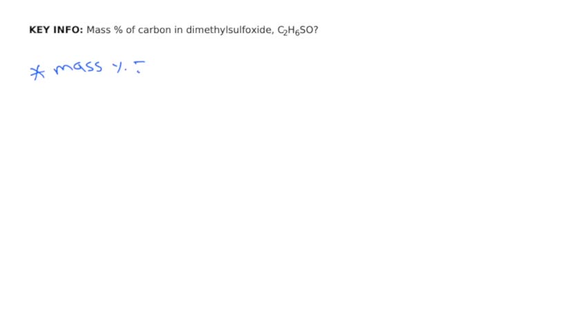 What Is The Mass Of Carbon In Dimethylsu Clutch Prep