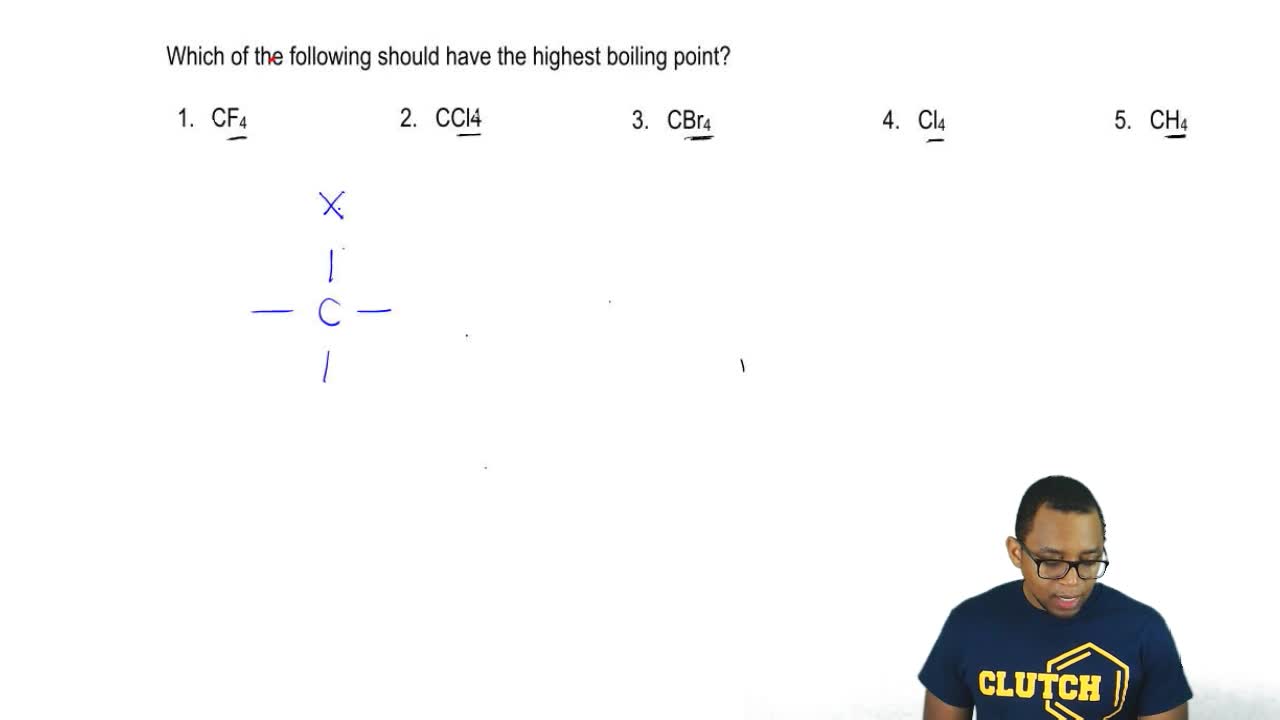 Solution Which Of The Following Should Ha Clutch Prep