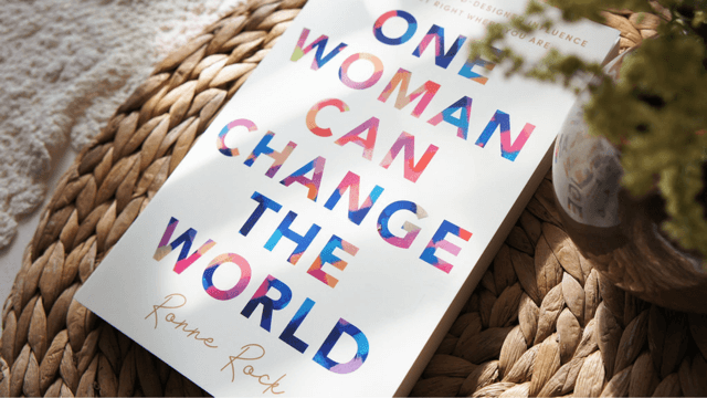 One Woman Can Change The World by Ronne Rock One Woman Can Change The World