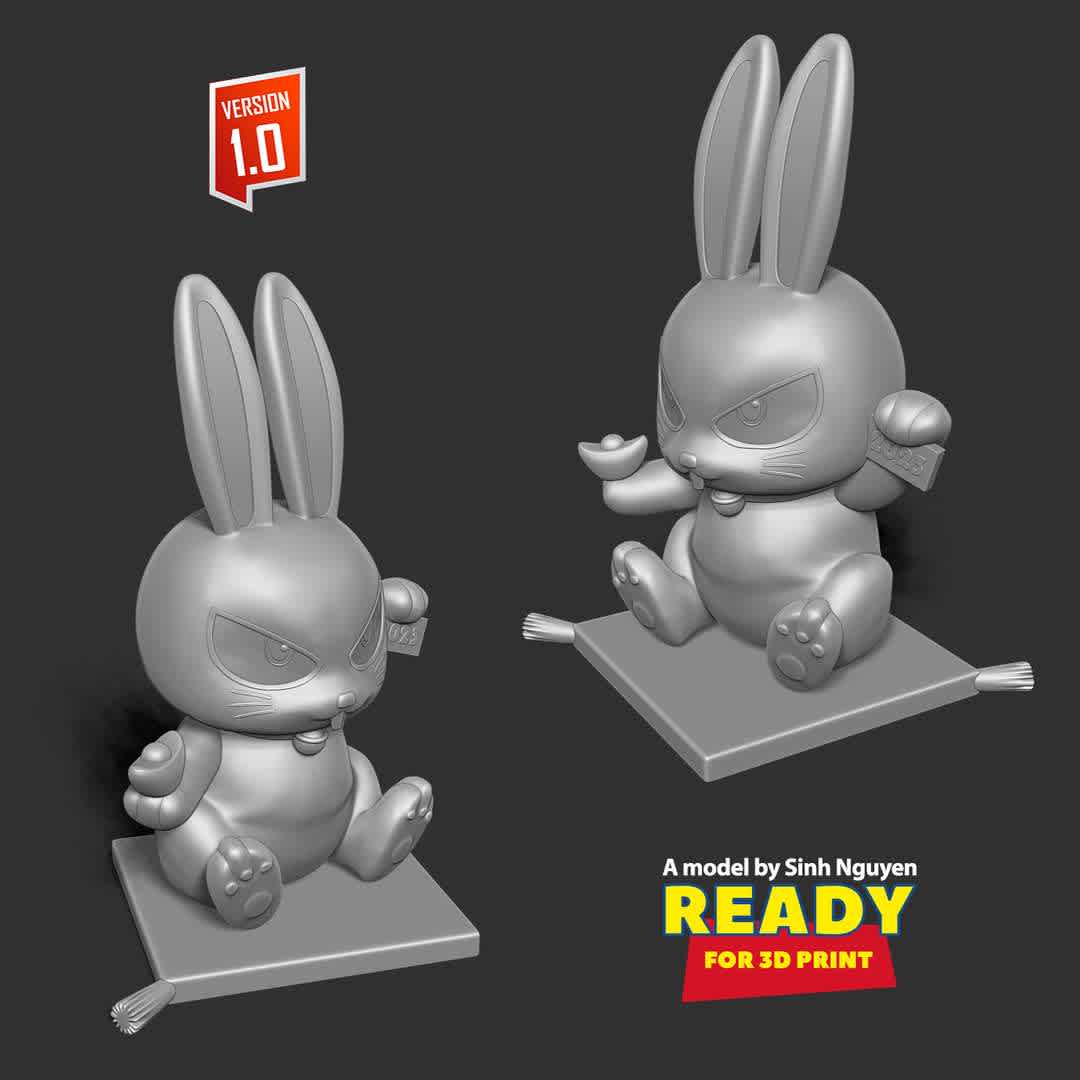 2023 Year of the Rabbit  - According to the lunar calendar of Asian countries, the year 2023 has the rabbit mascot.

Basic parameters:

- STL, OBJ format for 3D printing with 02 discrete objects
- ZTL format for Zbrush (version 2019.1.2 or later)
- Model height: 15cm
- Version 1.0 - Polygons: 720277 & Vertices: 491602

Model ready for 3D printing.

Please vote positively for me if you find this model useful. - The best files for 3D printing in the world. Stl models divided into parts to facilitate 3D printing. All kinds of characters, decoration, cosplay, prosthetics, pieces. Quality in 3D printing. Affordable 3D models. Low cost. Collective purchases of 3D files.