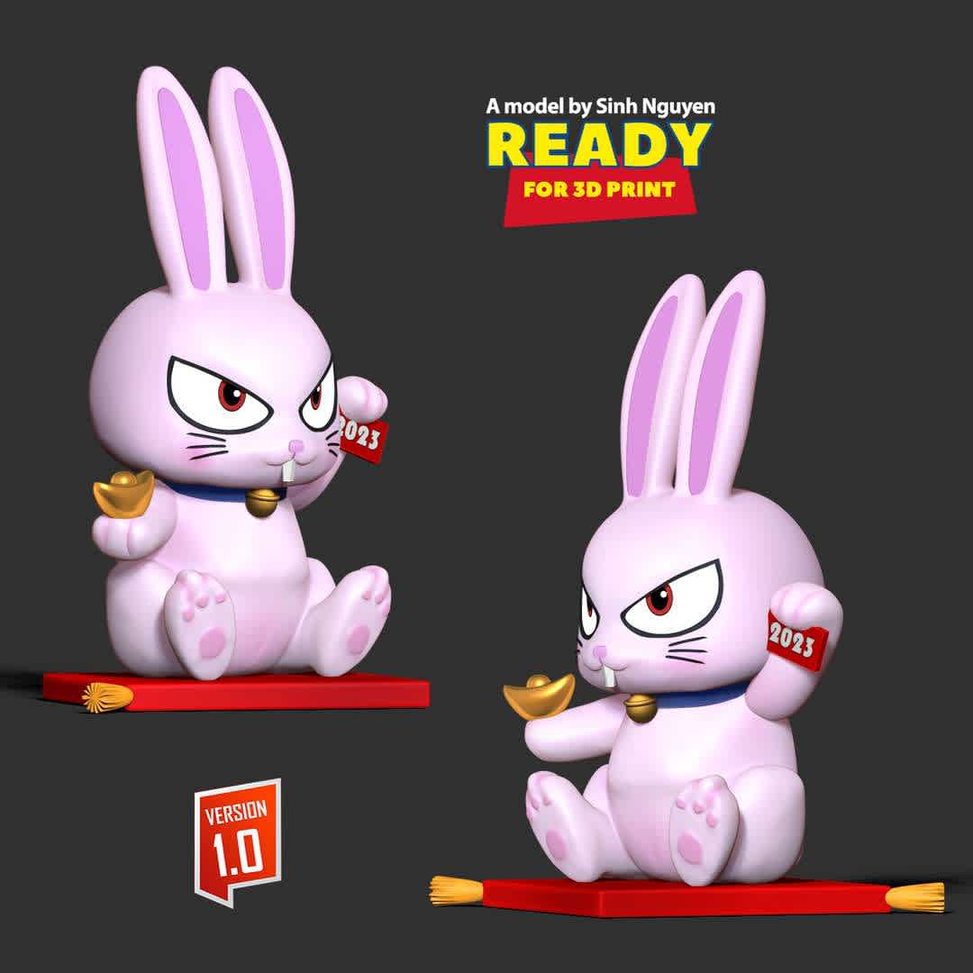 2023 Year of the Rabbit  - According to the lunar calendar of Asian countries, the year 2023 has the rabbit mascot.

Basic parameters:

- STL, OBJ format for 3D printing with 02 discrete objects
- ZTL format for Zbrush (version 2019.1.2 or later)
- Model height: 15cm
- Version 1.0 - Polygons: 720277 & Vertices: 491602

Model ready for 3D printing.

Please vote positively for me if you find this model useful. - The best files for 3D printing in the world. Stl models divided into parts to facilitate 3D printing. All kinds of characters, decoration, cosplay, prosthetics, pieces. Quality in 3D printing. Affordable 3D models. Low cost. Collective purchases of 3D files.