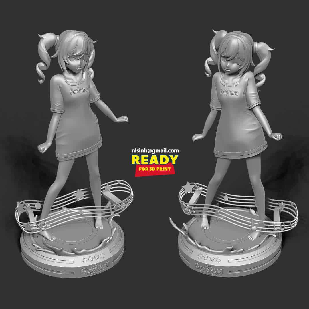 Barbara Pegg - Genshin Impact Fanart - Barbara Pegg is a playable Hydro character in Genshin Impact.

When you purchase this model, you will own:

- STL, OBJ file with 05 separated files (with key to connect together) is ready for 3D printing.

- Zbrush original files (ZTL) for you to customize as you like.

This is version 1.0 of this model.

Hope you like her. Thanks for viewing! - Los mejores archivos para impresión 3D del mundo. Modelos Stl divididos en partes para facilitar la impresión 3D. Todo tipo de personajes, decoración, cosplay, prótesis, piezas. Calidad en impresión 3D. Modelos 3D asequibles. Bajo costo. Compras colectivas de archivos 3D.