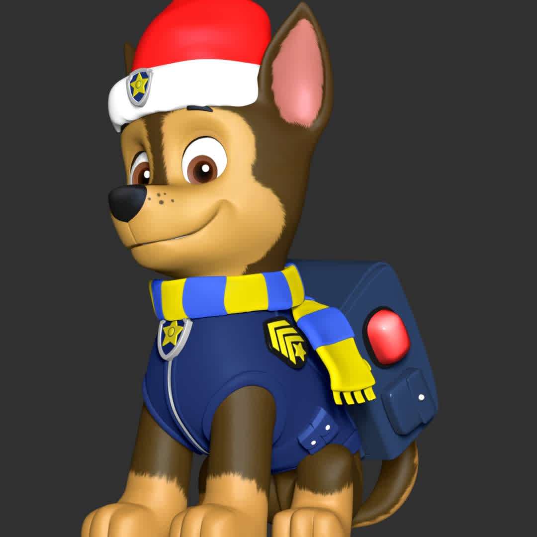 Chase Christmas - Paw Patrol - **Let's celebrate Christmas with Chase Paw Patrol**

These information of model:

**- The height of current model is 20 cm and you can free to scale it.**

**- Format files: STL, OBJ to supporting 3D printing.**

Please don't hesitate to contact me if you have any issues question. - Os melhores arquivos para impressão 3D do mundo. Modelos stl divididos em partes para facilitar a impressão 3D. Todos os tipos de personagens, decoração, cosplay, próteses, peças. Qualidade na impressão 3D. Modelos 3D com preço acessível. Baixo custo. Compras coletivas de arquivos 3D.