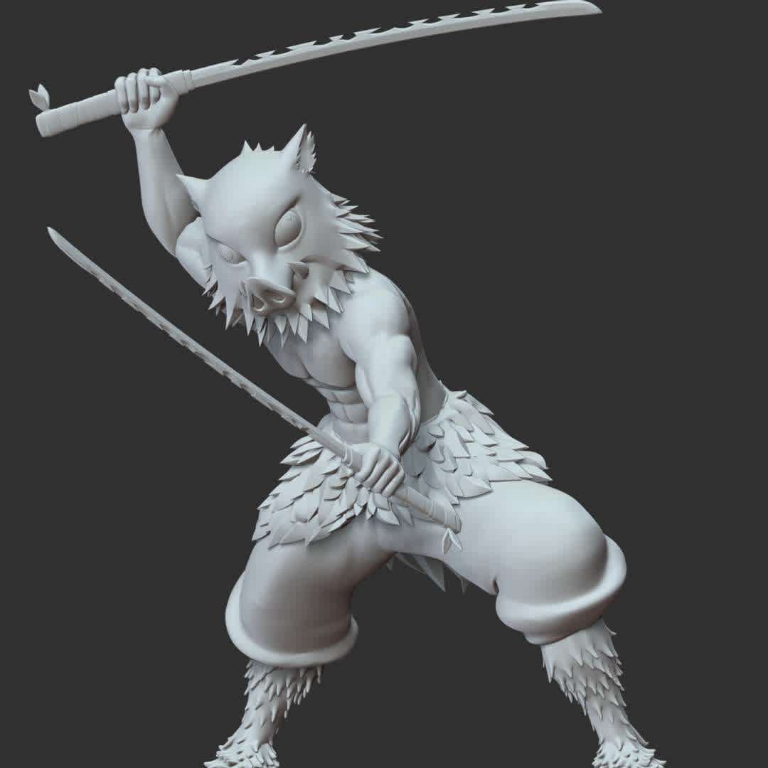 Demon Slayer - Inosuke Hashibira - These information of model:

**- The height of current model is 30 cm and you can free to scale it.**

**- Format files: STL, OBJ to supporting 3D printing.**

Please don't hesitate to contact me if you have any issues question. - The best files for 3D printing in the world. Stl models divided into parts to facilitate 3D printing. All kinds of characters, decoration, cosplay, prosthetics, pieces. Quality in 3D printing. Affordable 3D models. Low cost. Collective purchases of 3D files.