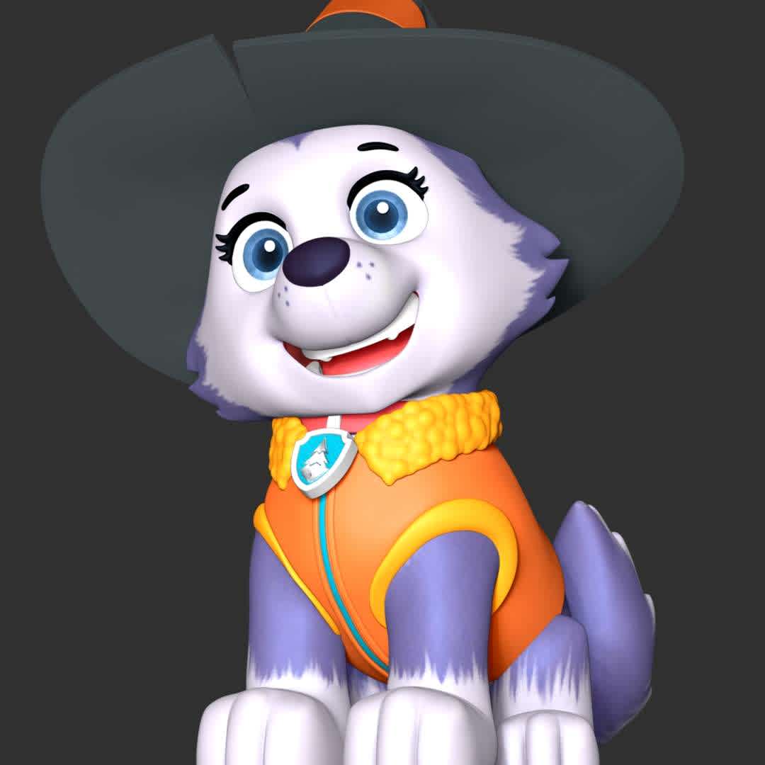 Everest Halloween - Paw Patrol - These information of model:

**- The height of current model is 20 cm and you can free to scale it.**

**- Format files: STL, OBJ to supporting 3D printing.**

Please don't hesitate to contact me if you have any issues question. - The best files for 3D printing in the world. Stl models divided into parts to facilitate 3D printing. All kinds of characters, decoration, cosplay, prosthetics, pieces. Quality in 3D printing. Affordable 3D models. Low cost. Collective purchases of 3D files.