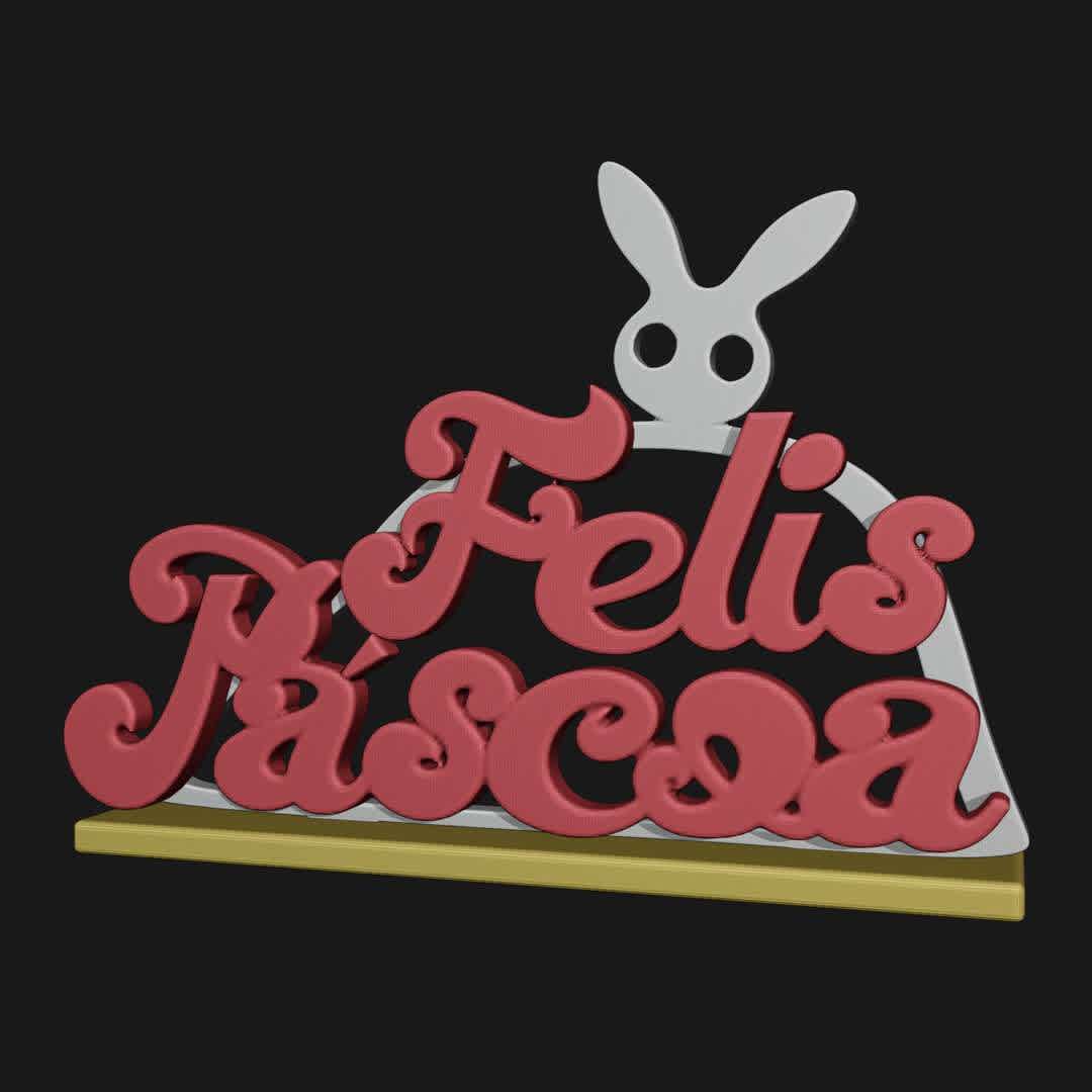 Feliz Páscoa - 
easter party decoration - The best files for 3D printing in the world. Stl models divided into parts to facilitate 3D printing. All kinds of characters, decoration, cosplay, prosthetics, pieces. Quality in 3D printing. Affordable 3D models. Low cost. Collective purchases of 3D files.