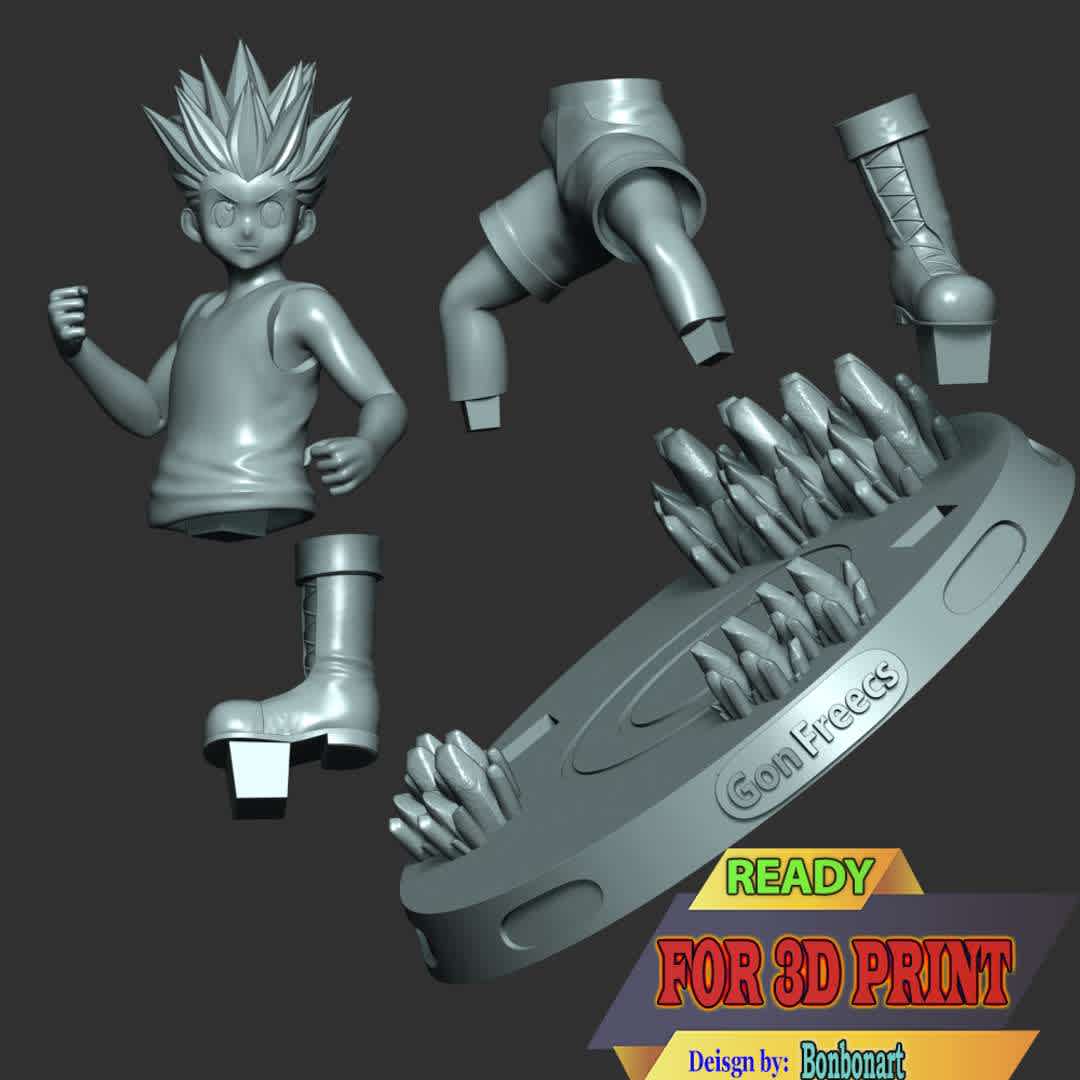 Gon Freecss - Jump Force - Gon is one of the main Characters appearing in the anime "Hunter X Hunter". Dedicated to find his father, Gon sets out to earn his Hunters license, proving he is an elite member of humanity so he can follow in his father's footsteps.

This model has a height of 18 cm.

When you purchase this model, you will own:

 - STL, OBJ file with 05 separated files (included key to connect parts) is ready for 3D printing.
 - Zbrush original files (ZTL) for you to customize as you like.

This is version 1.0 of this model.

Thanks for viewing! Hope you like him.  - Los mejores archivos para impresión 3D del mundo. Modelos Stl divididos en partes para facilitar la impresión 3D. Todo tipo de personajes, decoración, cosplay, prótesis, piezas. Calidad en impresión 3D. Modelos 3D asequibles. Bajo costo. Compras colectivas de archivos 3D.