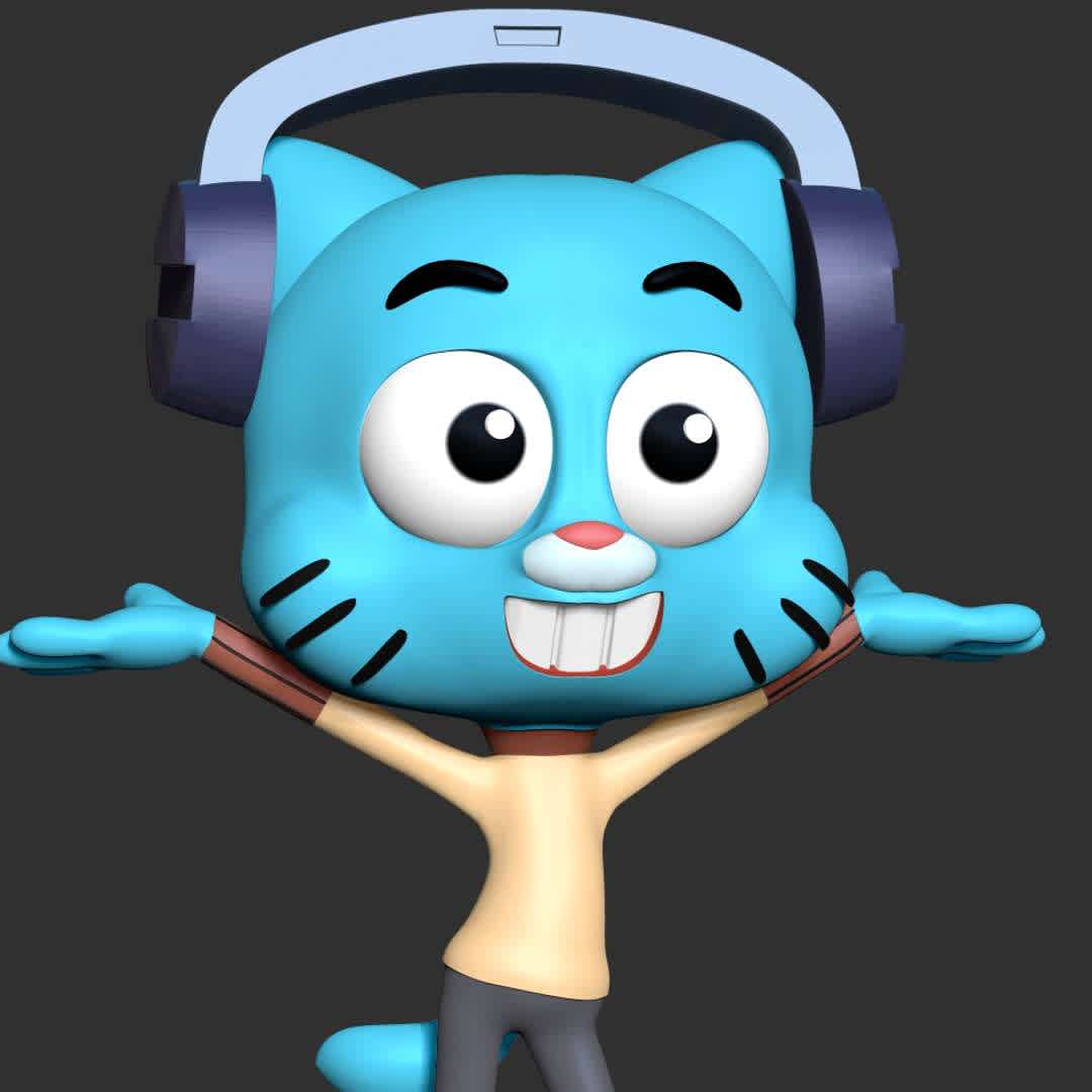 Gumball Watterson - A 12-year-old cat, Gumball Watterson, is a famous British cartoon character.

When you purchase this model, you will own:

-STL, OBJ file with 04 separated files (with key to connect together) is ready for 3D printing.

-Zbrush original files (ZTL) for you to customize as you like.

This is version 1.0 of this model.

Hope you like him. Thanks for viewing! - The best files for 3D printing in the world. Stl models divided into parts to facilitate 3D printing. All kinds of characters, decoration, cosplay, prosthetics, pieces. Quality in 3D printing. Affordable 3D models. Low cost. Collective purchases of 3D files.