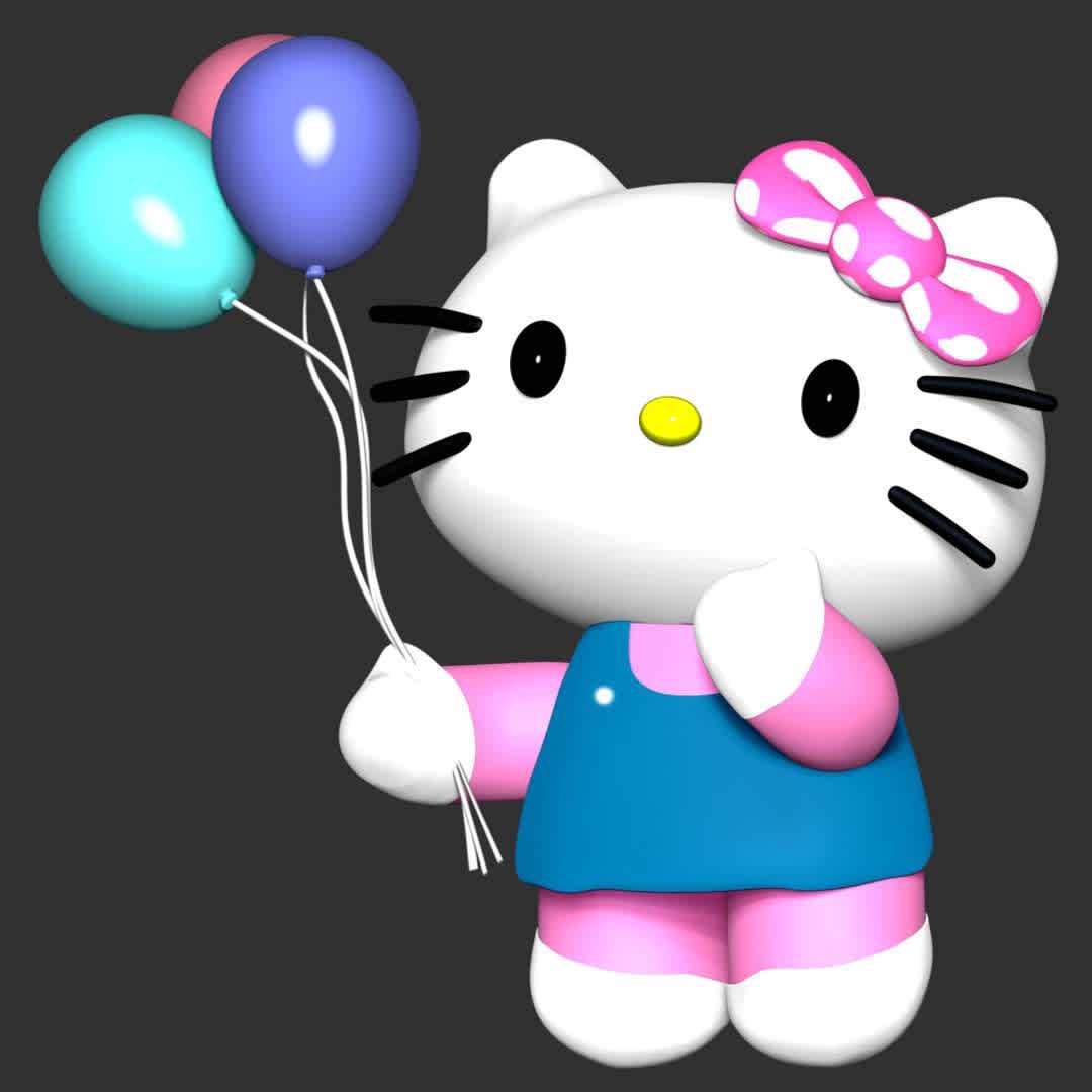 Hello Kitty With Ballons - **The model ready for 3D printing.**

These information of model:

**- Format files: STL, OBJ to supporting 3D printing.**

**- Can be assembled without glue (glue is optional)**

**- Split down to 2 parts**

**- The height of current model is 20 cm and you can free to scale it.**

**- ZTL format for Zbrush for you to customize as you like.**

Please don't hesitate to contact me if you have any issues question.

If you see this model useful, please vote positively for it. - Os melhores arquivos para impressão 3D do mundo. Modelos stl divididos em partes para facilitar a impressão 3D. Todos os tipos de personagens, decoração, cosplay, próteses, peças. Qualidade na impressão 3D. Modelos 3D com preço acessível. Baixo custo. Compras coletivas de arquivos 3D.