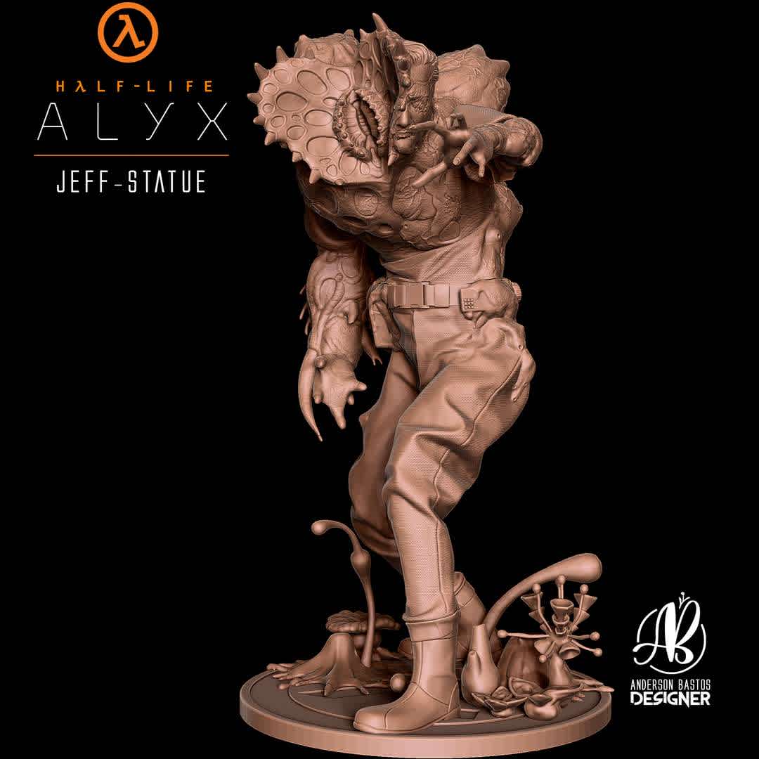 Jeff - Half-Life: Alyx - Model based on the 2020 VR game Half-Life: Alyx.
Jeff is a blind and hostile Xen monster that comes to life in this beautiful decorative piece measuring 200mm in height.
Divided into parts for better printing.

This STL and the resulting printout are for the purchaser's personal use only, and you are not permitted to modify, share or resell my work (Digital or Physical). Please support the artist and his works. - The best files for 3D printing in the world. Stl models divided into parts to facilitate 3D printing. All kinds of characters, decoration, cosplay, prosthetics, pieces. Quality in 3D printing. Affordable 3D models. Low cost. Collective purchases of 3D files.