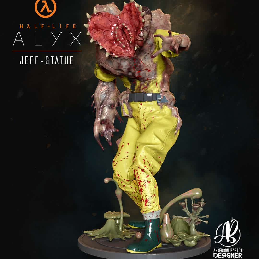 Jeff - Half-Life: Alyx - Model based on the 2020 VR game Half-Life: Alyx.
Jeff is a blind and hostile Xen monster that comes to life in this beautiful decorative piece measuring 200mm in height.
Divided into parts for better printing.

This STL and the resulting printout are for the purchaser's personal use only, and you are not permitted to modify, share or resell my work (Digital or Physical). Please support the artist and his works. - Los mejores archivos para impresión 3D del mundo. Modelos Stl divididos en partes para facilitar la impresión 3D. Todo tipo de personajes, decoración, cosplay, prótesis, piezas. Calidad en impresión 3D. Modelos 3D asequibles. Bajo costo. Compras colectivas de archivos 3D.