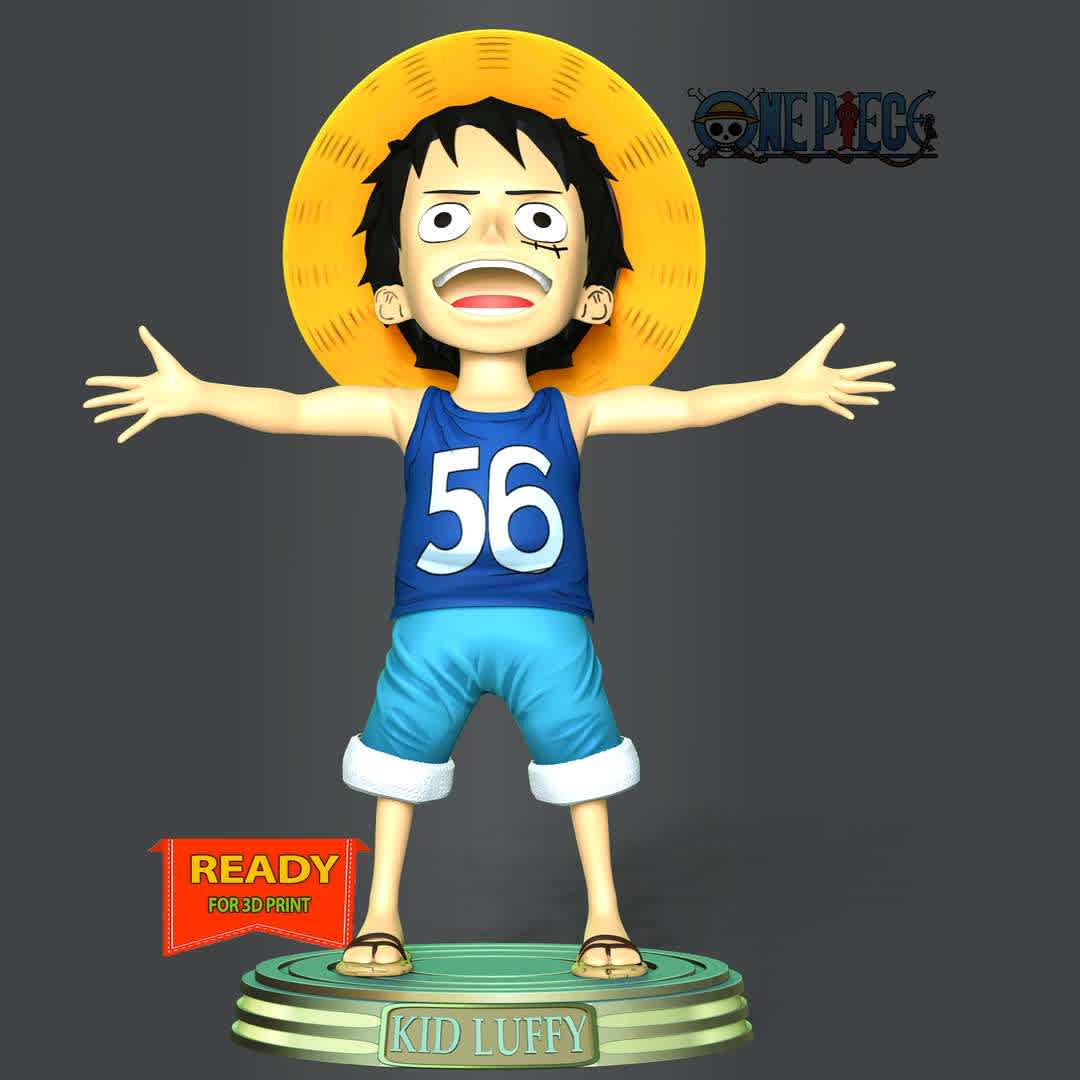 Kid Luffy - One Piece - Information: This model has a height of 15 cm.

When you purchase this model, you will own:
 
- STL, OBJ file with 04 separated files (included key to connect parts) is ready for 3D printing.

- Zbrush original files (ZTL) for you to customize as you like.

This is version 1.0 of this model.
Thanks for viewing! Hope you like him. - The best files for 3D printing in the world. Stl models divided into parts to facilitate 3D printing. All kinds of characters, decoration, cosplay, prosthetics, pieces. Quality in 3D printing. Affordable 3D models. Low cost. Collective purchases of 3D files.