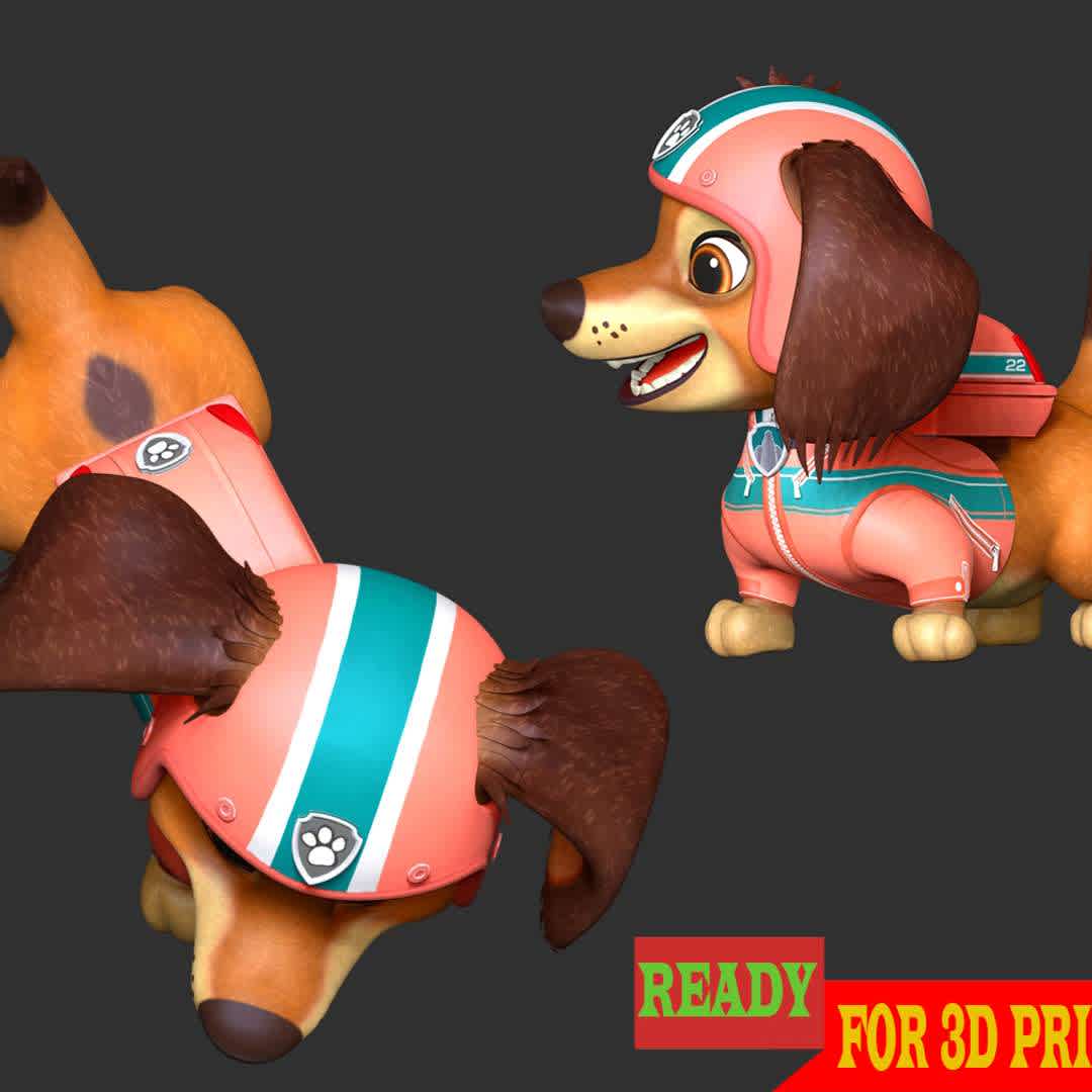 Liberty PAW Patrol The Movie - **Liberty is a long-haired Dachshund who grew up and lives in Adventure City.**

**These informations basic of this model:**

- The model ready for 3D printing.
- The model current size is 20cm height, but you are free to scale it.
- Files format: STL, OBJ (included 02 separated files is ready for 3D printing).
- Also includes Zbrush original file (ZTL) for you to customize as you like.

Hope you like it.
If you have any questions please don't hesitate to contact me. I will respond you ASAP. - Os melhores arquivos para impressão 3D do mundo. Modelos stl divididos em partes para facilitar a impressão 3D. Todos os tipos de personagens, decoração, cosplay, próteses, peças. Qualidade na impressão 3D. Modelos 3D com preço acessível. Baixo custo. Compras coletivas de arquivos 3D.