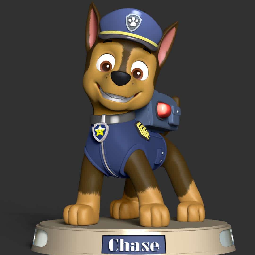 Paw Patrol - Chase - **These information basic of this model:**

- The model ready for 3D printing.
- The model current size is 30cm height, but you are free to scale it.
- Files format: STL, OBJ (included 5 separated files is ready for 3D printing).
- Also includes Zbrush original file (ZTL) for you to customize as you like.

Hope you like it.
If you have any questions please don't hesitate to contact me.
I will respond you ASAP. - Os melhores arquivos para impressão 3D do mundo. Modelos stl divididos em partes para facilitar a impressão 3D. Todos os tipos de personagens, decoração, cosplay, próteses, peças. Qualidade na impressão 3D. Modelos 3D com preço acessível. Baixo custo. Compras coletivas de arquivos 3D.