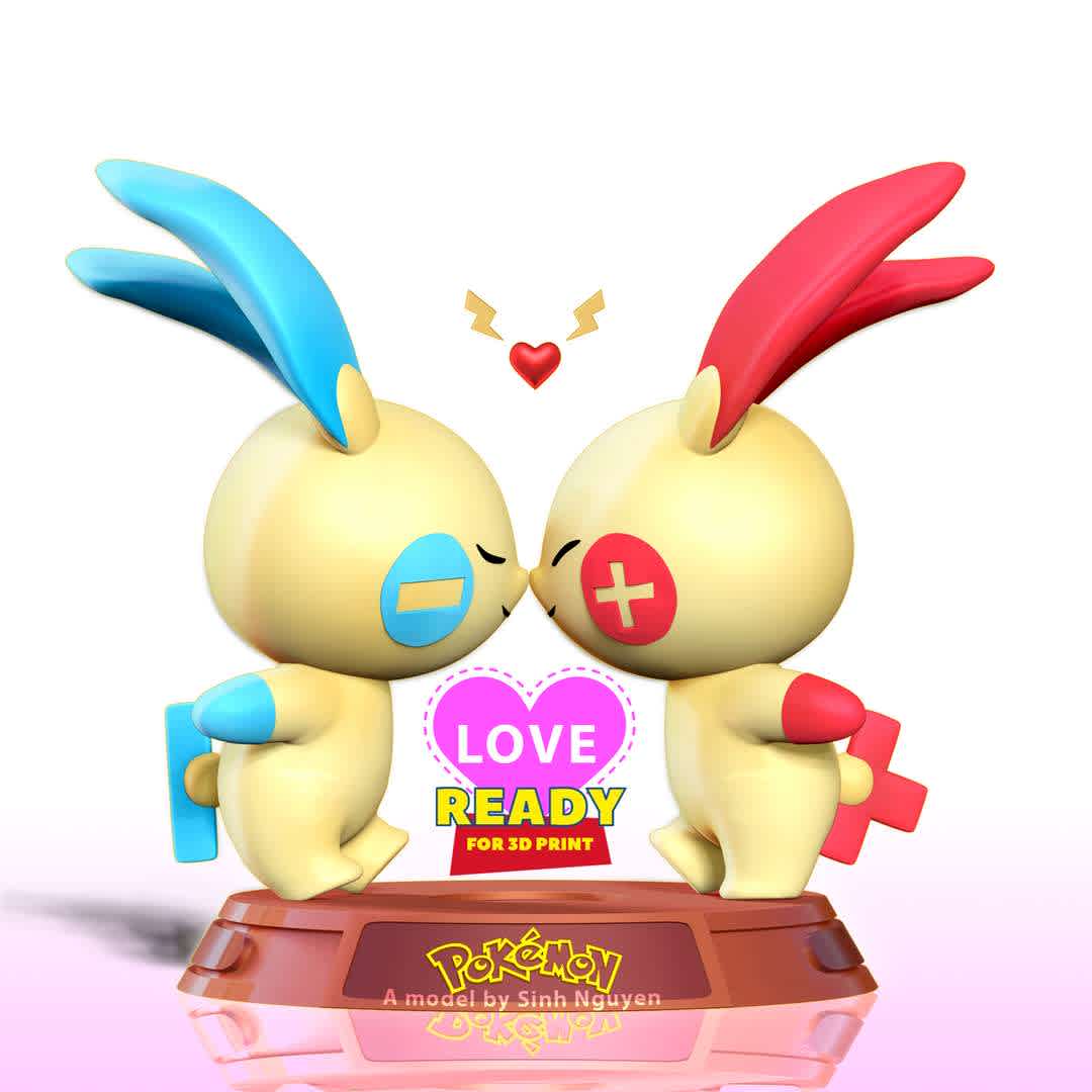 Plusle and Minun - Pokemon Fanart  - Love makes us stronger!!!

Basic parameters:

- STL, OBJ format for 3D printing with 03 discrete objects
- ZTL format for Zbrush (version 2019.1.2 or later)
- Model height: 15cm
- Version 1.0 - Polygons: 1441268 & Vertices: 1004586

Model ready for 3D printing.

Hope you like them. Thanks for viewing! - Os melhores arquivos para impressão 3D do mundo. Modelos stl divididos em partes para facilitar a impressão 3D. Todos os tipos de personagens, decoração, cosplay, próteses, peças. Qualidade na impressão 3D. Modelos 3D com preço acessível. Baixo custo. Compras coletivas de arquivos 3D.