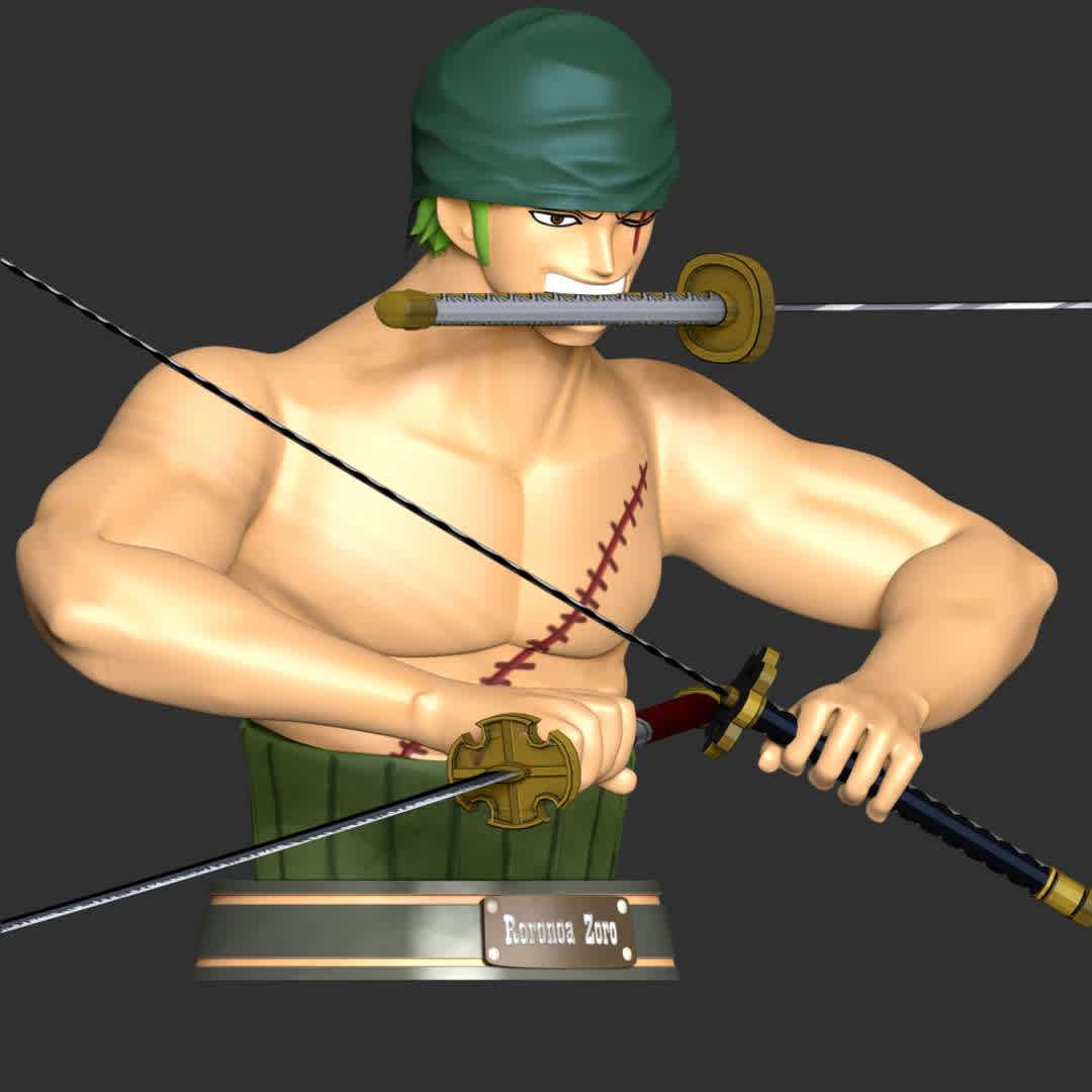 Roronoa Zoro Bust - One Piece - These information of model:

**- The height of current model is 20 cm and you can free to scale it.**

**- Format files: STL, OBJ to supporting 3D printing.**

Please don't hesitate to contact me if you have any issues question.
 - The best files for 3D printing in the world. Stl models divided into parts to facilitate 3D printing. All kinds of characters, decoration, cosplay, prosthetics, pieces. Quality in 3D printing. Affordable 3D models. Low cost. Collective purchases of 3D files.