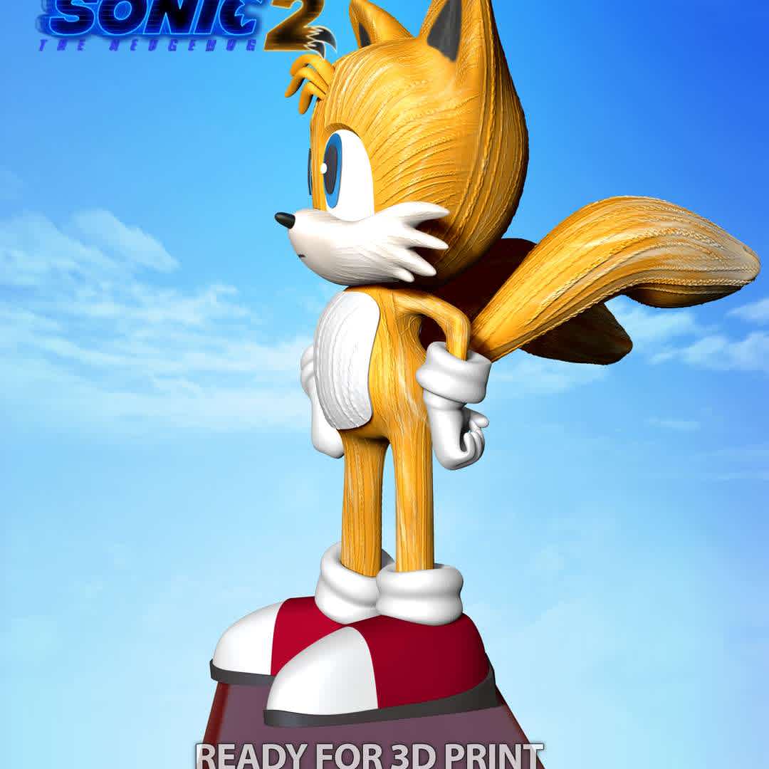 Tails- Sonic the Hedgehog 2 Fanart - When you purchase this model, you will own:

 - STL, OBJ file with 5 separated files (with key to connect together) is ready for 3D printing.

 - Zbrush original files (ZTL) for you to customize as you like.

This is version 1.0 of this model.

Thanks for viewing! Hope you like him. - The best files for 3D printing in the world. Stl models divided into parts to facilitate 3D printing. All kinds of characters, decoration, cosplay, prosthetics, pieces. Quality in 3D printing. Affordable 3D models. Low cost. Collective purchases of 3D files.