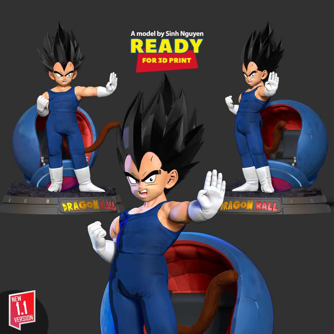Young Vegeta  - Young Vegeta appears in Dragonball Z Kakarot.

Basic parameters:

- STL, OBJ format for 3D printing with 04 discrete objects
- ZTL format for Zbrush (version 2019.1.2 or later)
- Model height: 25cm
- Version 1.0 - Polygons: 1915686 & Vertices: 1022158

Model ready for 3D printing.

Please vote positively for me if you find this model useful. - The best files for 3D printing in the world. Stl models divided into parts to facilitate 3D printing. All kinds of characters, decoration, cosplay, prosthetics, pieces. Quality in 3D printing. Affordable 3D models. Low cost. Collective purchases of 3D files.