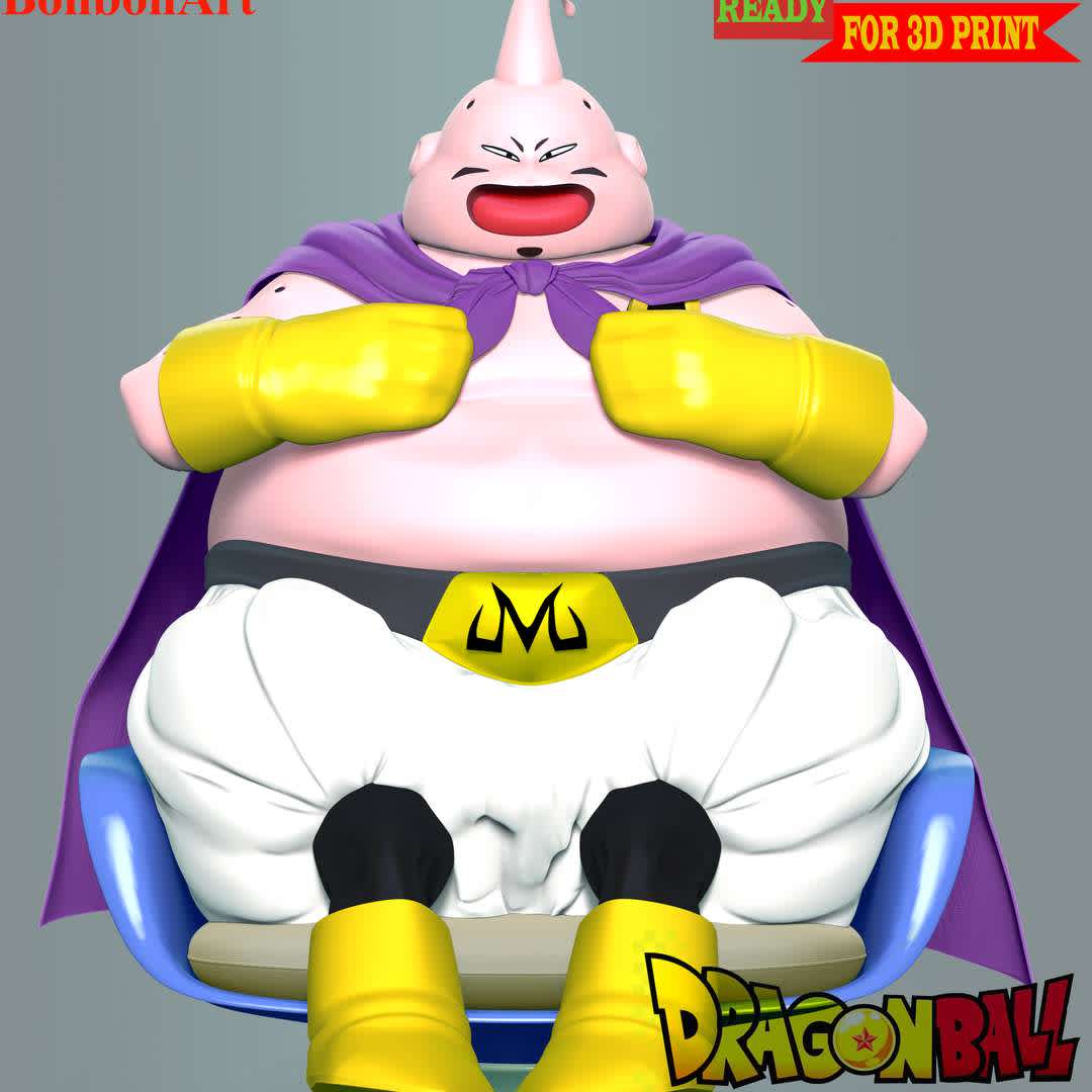 Buu - Dragon Ball Fanart - Majin Buu (魔ま人じんブウ（善ぜん） Majin Bū (Zen), lit. Demon Person Boo (Good)), also known mainly as Majin Buu, is the result of the Innocent Buu using fission to split into good and evil halves.

These information details of this model:

- Files format: STL, OBJ (included 06 separated files is ready for 3D printing). 
 - Zbrush original file (ZTL) for you to customize as you like.
 - The height is 20 cm
 - The version 1.0 

Hope you like him.
Don't hesitate to contact me if there are any problems during printing the model. - The best files for 3D printing in the world. Stl models divided into parts to facilitate 3D printing. All kinds of characters, decoration, cosplay, prosthetics, pieces. Quality in 3D printing. Affordable 3D models. Low cost. Collective purchases of 3D files.