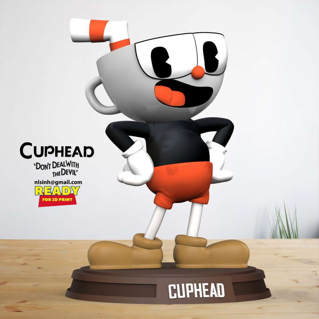 Cuphead Fanart  - Cuphead is a classic run and gun action game heavily focused on boss battles.

** Information: this model has a height of 12cm.

When you purchase this model, you will own:

- STL, OBJ file with 03 separated files (with key to connect together) is ready for 3D printing.
- Zbrush original files (ZTL) for you to customize as you like.

This is version 1.0 of this model.

Hope you like him. Thanks for viewing! - The best files for 3D printing in the world. Stl models divided into parts to facilitate 3D printing. All kinds of characters, decoration, cosplay, prosthetics, pieces. Quality in 3D printing. Affordable 3D models. Low cost. Collective purchases of 3D files.