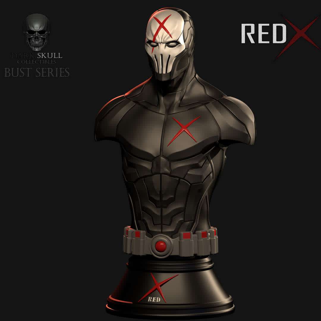 RED X BUST - RED X BUST by DARK SKULL Collectibles

This is my version of RED X, our bust of this incredible DC Comics character. 

Bust in 200mm (20cm) standard scale. - The best files for 3D printing in the world. Stl models divided into parts to facilitate 3D printing. All kinds of characters, decoration, cosplay, prosthetics, pieces. Quality in 3D printing. Affordable 3D models. Low cost. Collective purchases of 3D files.