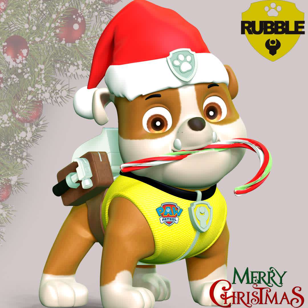 Rubble Paw Patrol - Merry Christmas - **Merry Christmas & Happy new Year with Paw Patrol team**

These information of this model:

 - Files format: STL, OBJ (included 03 separated files is ready for 3D printing). 
 - Zbrush original file (ZTL) for you to customize as you like.
 - The height is 20 cm
 - The version 1.0. 

The model ready for 3D printing.
Hope you like him.
Don't hesitate to contact me if there are any problems during printing the model - The best files for 3D printing in the world. Stl models divided into parts to facilitate 3D printing. All kinds of characters, decoration, cosplay, prosthetics, pieces. Quality in 3D printing. Affordable 3D models. Low cost. Collective purchases of 3D files.