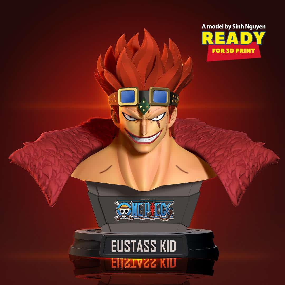 Eustass Kid Bust, undefined