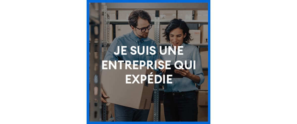 Je suis une entreprise qui expédie